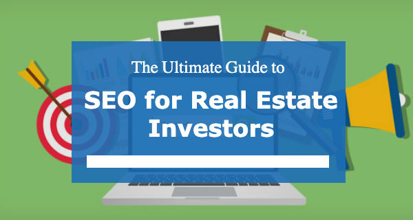 Search Engine Optimization for Real Estate Investors - Featured Image